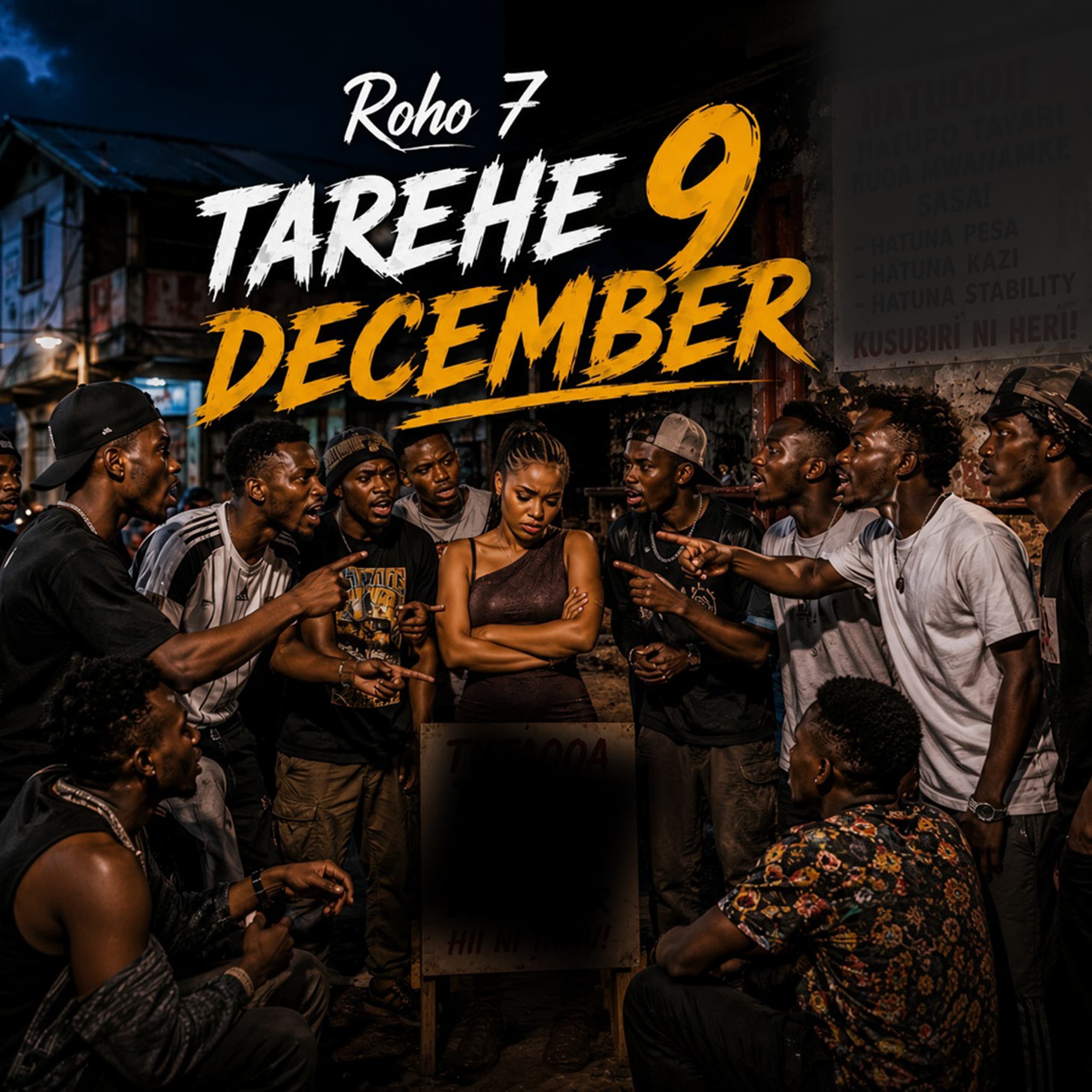 AUDIO | Roho Saba – Tarehe 9 december | Download